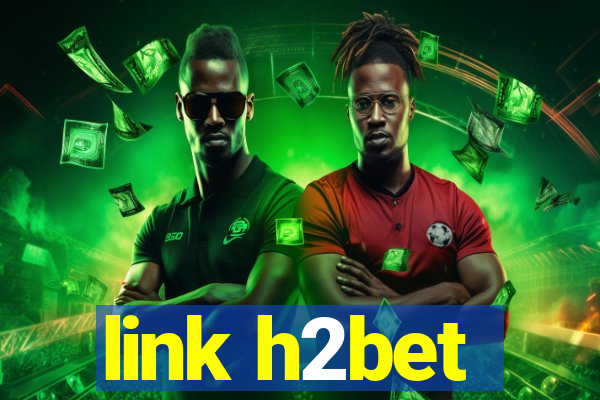 link h2bet